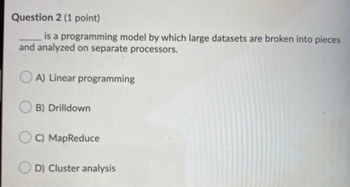 Question 1 (1 point) When decision makers