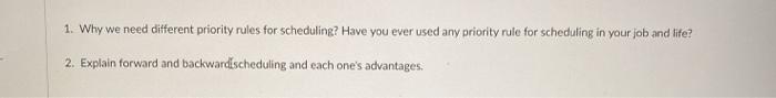 1. Why we need different priority rules for