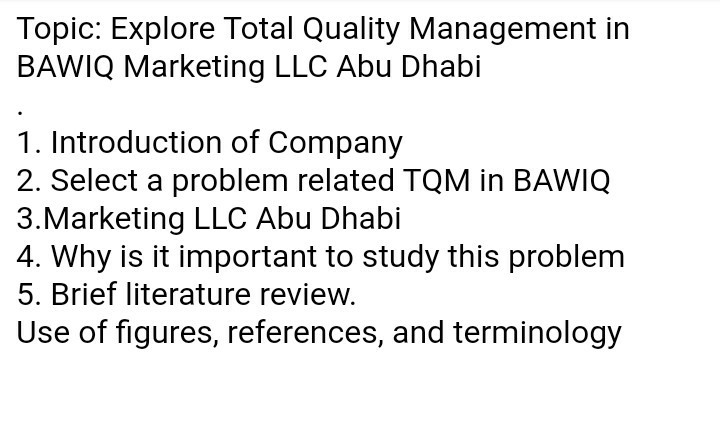 Topic: Explore Total Quality Management in BAWIQ