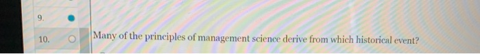 9 10. Many of the principles of management