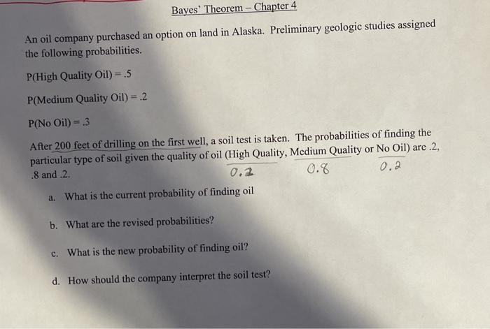 help asap Bayes' Theorem - Chapter 4 An oil