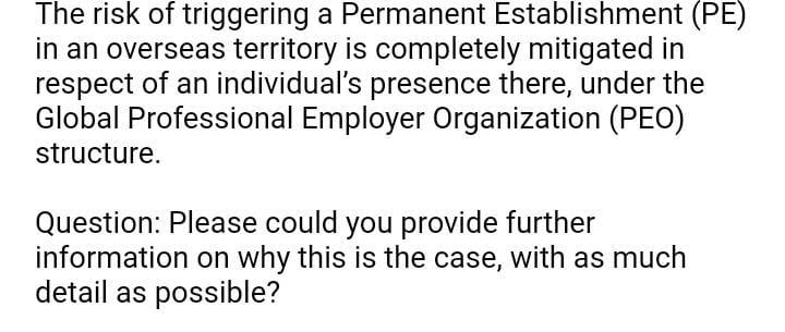 The risk of triggering a Permanent Establishment