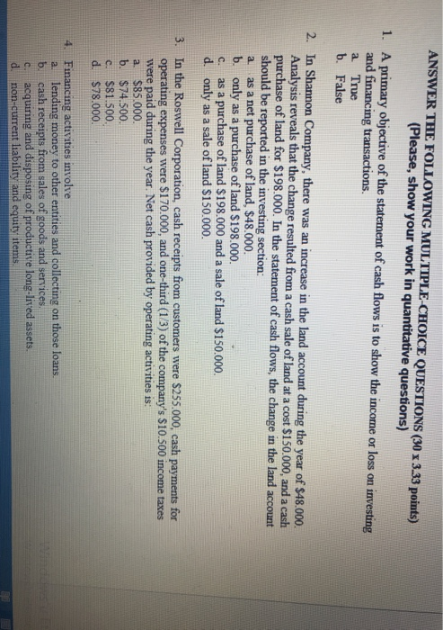 ANSWER THE FOLLOWING MULTIPLE-CHOICE QUESTIONS