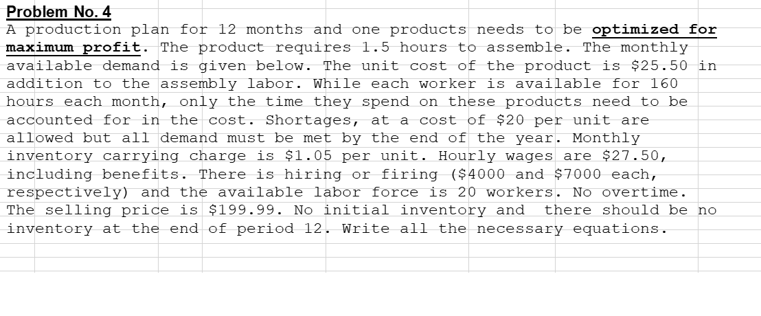 Problem No. 4 A production plan for 12 months and