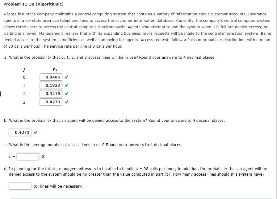 Problem 11-30 (Algorithmic) A large insurance