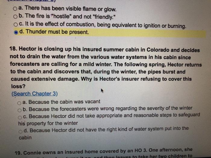 o a. There has been visible flame or glow. ob.