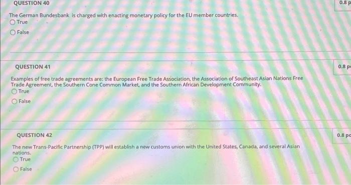 0.8 p QUESTION 40 The German Bundesbank is