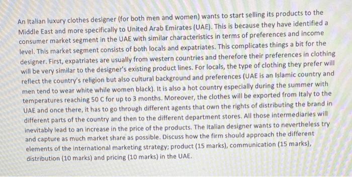 An Italian luxury clothes designer (for both men