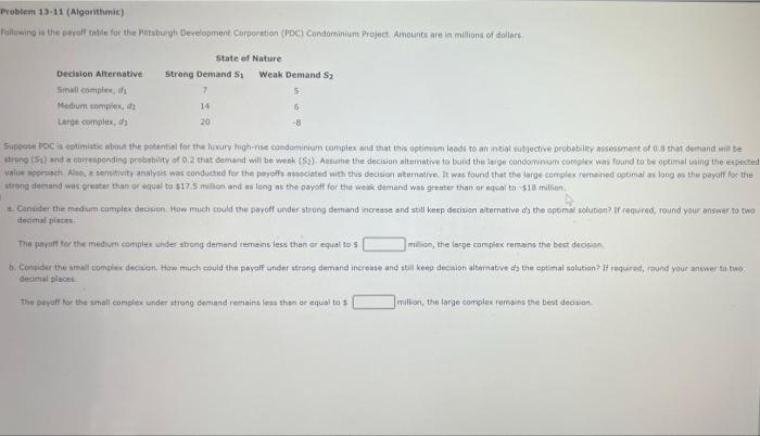 Problem 13-11 (Algorithmic) Following is the