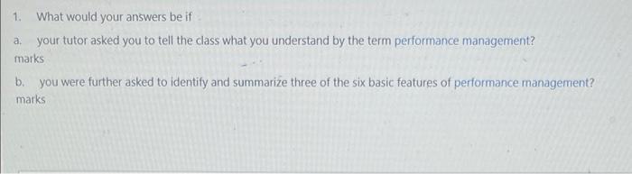 help plz 1. What would your answers be if a. your