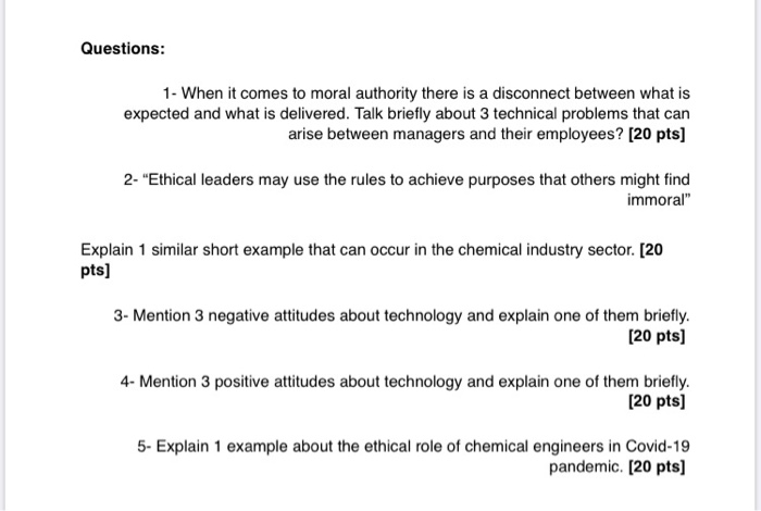 Questions: 1- When it comes to moral authority