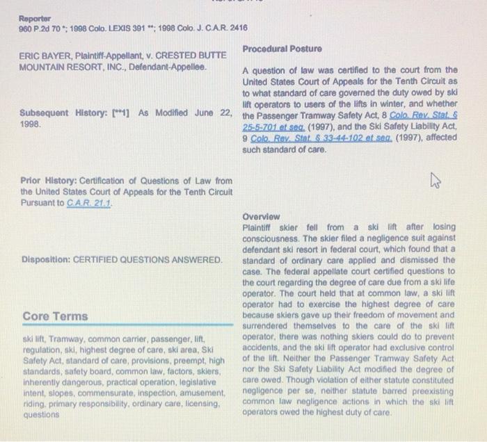 Bayer V. Crested Butte Mt. Resort Please help me