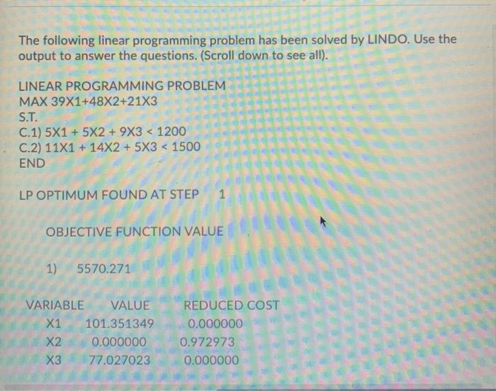 The following linear programming problem has been
