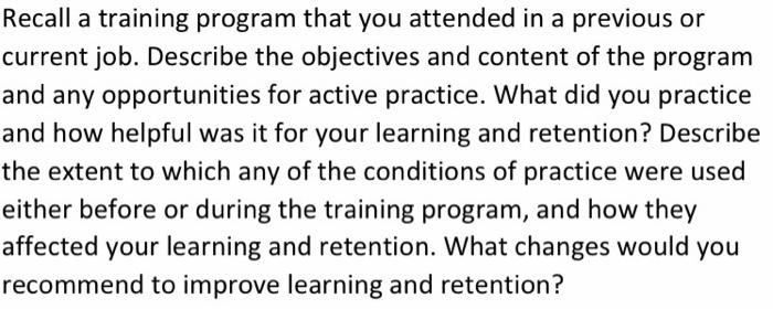 Recall a training program that you attended in a