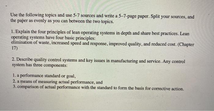 Use the following topics and use 5-7 sources and