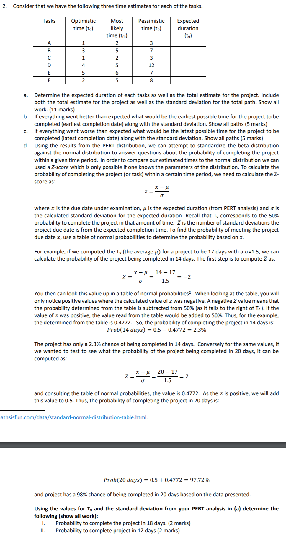 2. Consider that we have the following three time