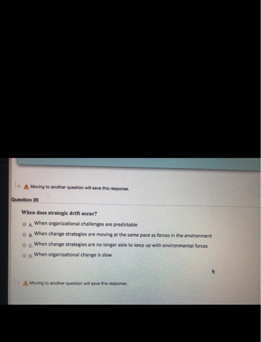 Moving to another question will save this