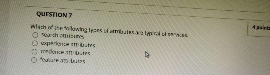 QUESTION 7 4 points Which of the following types