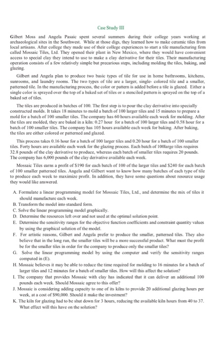 Case Study III Gilbert Moss and Angela Pasaic