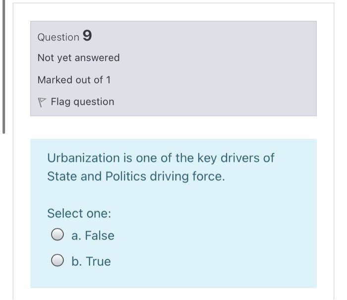 Question 9 Not yet answered Marked out of 1 Flag