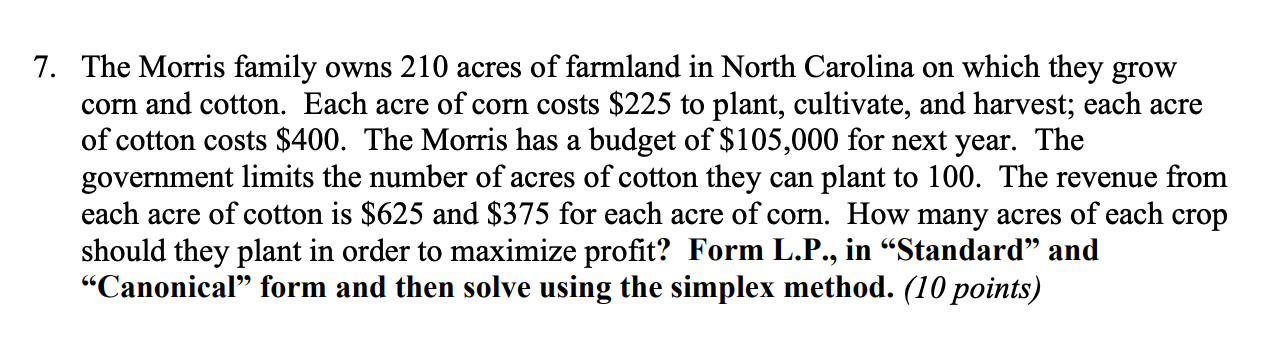 7. The Morris family owns 210 acres of farmland