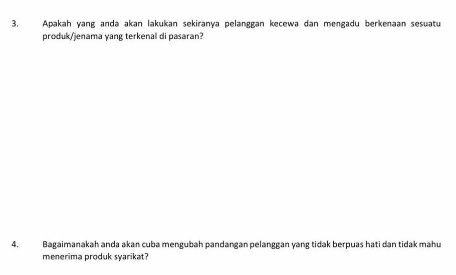 3. Apakah yang anda akan lakukan sekiranya