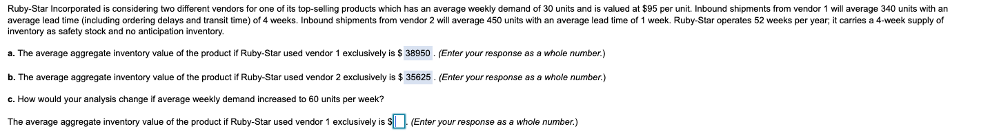 Ruby-Star Incorporated is considering two
