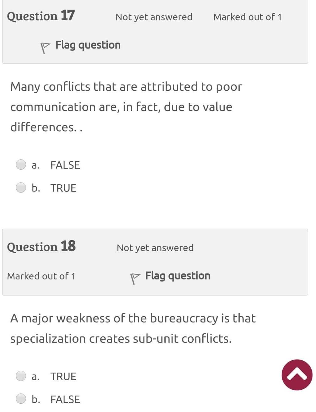 Question 17 Not yet answered Marked out of 1 P