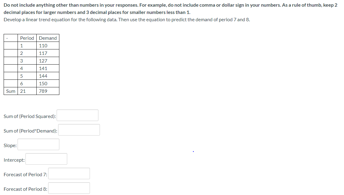 Do not include anything other than numbers in