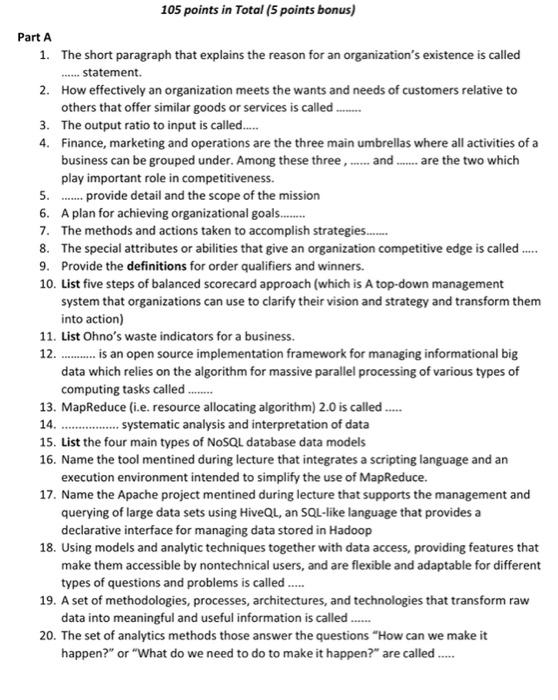 I NEED ALL ANWERS HELP PLEASE 105 points in Total