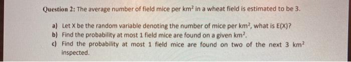 Question 2: The average number of field mice per