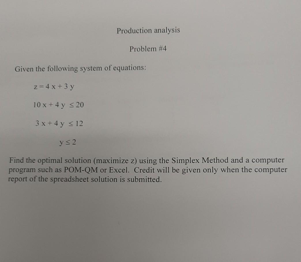 given the following equations maximize z using