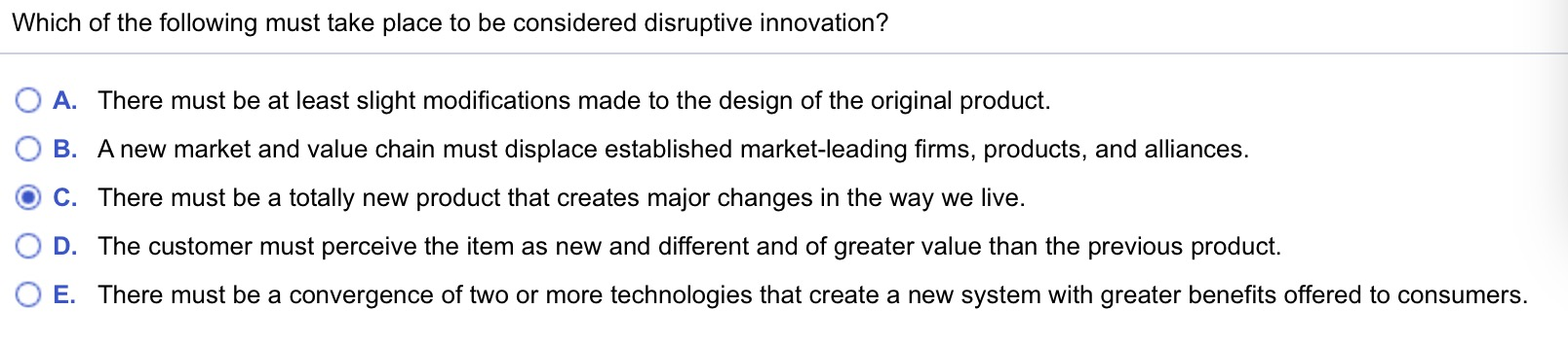 which of the following must take place to be