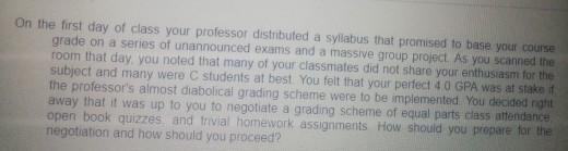 On the first day of class your professor