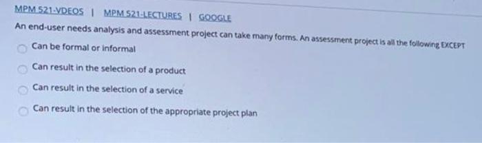 please answer MPM 521-VDEOS | MPM 521-LECTURES |