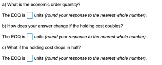 undefined If D = 7,500 per month, S = $44 per