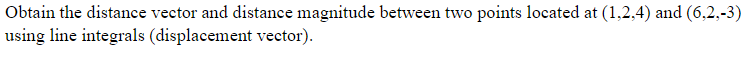 Obtain the distance vector and distance magnitude