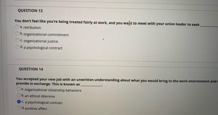 QUESTION 13 You don't feel like you're being