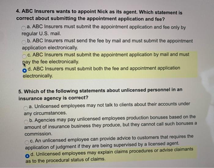 4. ABC Insurers wants to appoint Nick as its