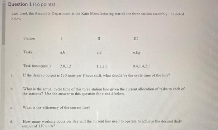 Question 1 (16 points) Last week the Assembly