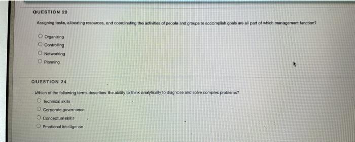 QUESTION 23 Assigning task, slocating resource,