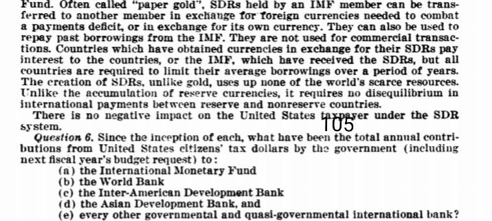 Fund. Often called "paper gold", SDRs held by an