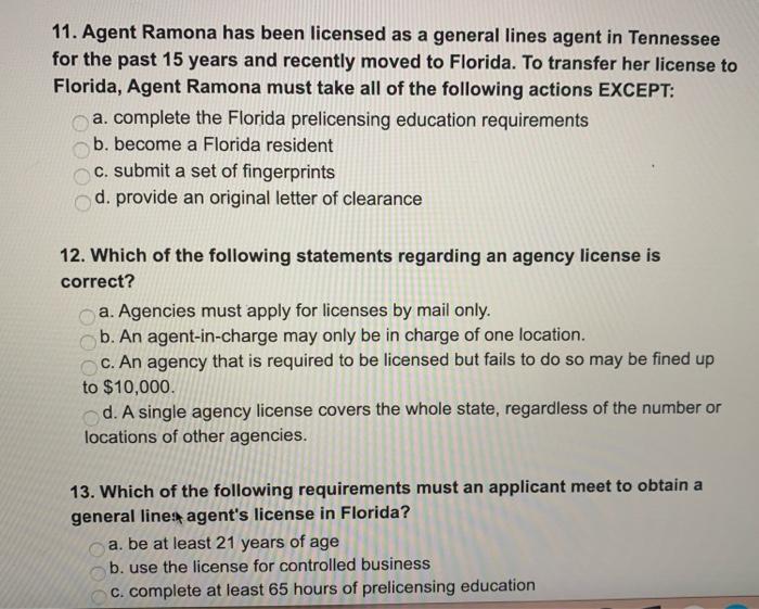 11. Agent Ramona has been licensed as a general