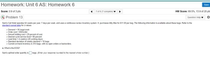 Suwe Homework: Unit 6 AS: Homework 6 Score: 0 9