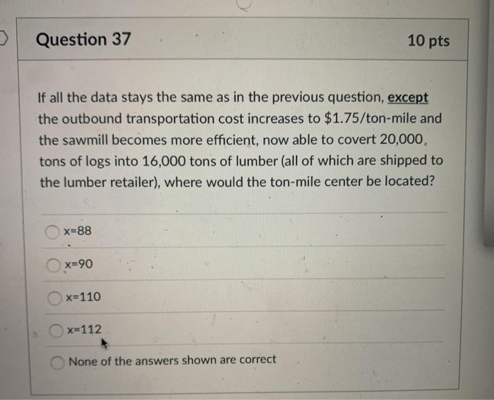 Question 36 10 pts Bubba's Lumber Co. (BLC) has a