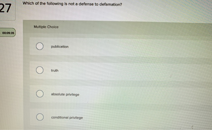 Which of the following is not a defense to