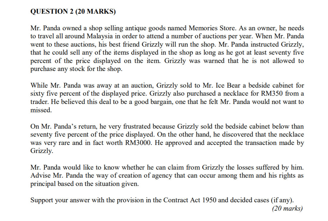 Business Law QUESTION 2 (20 MARKS) Mr. Panda