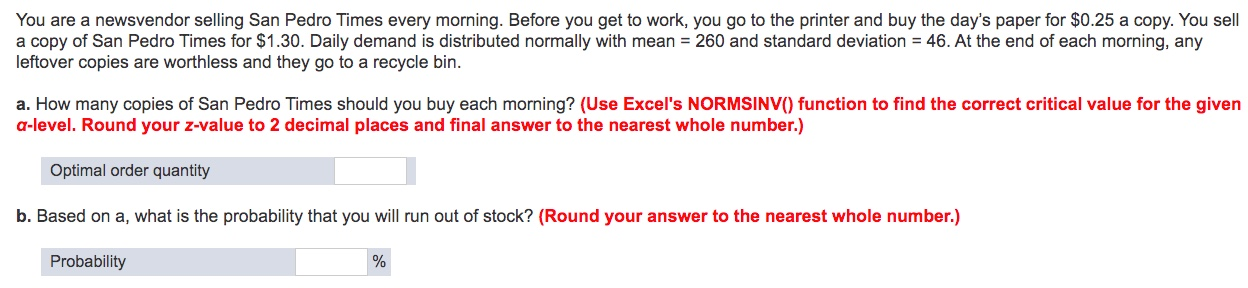 You are a newsvendor selling San Pedro Times