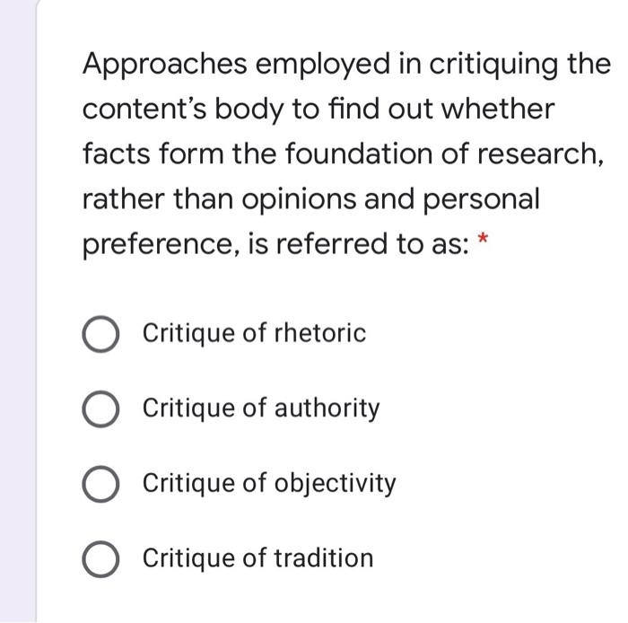 Approaches employed in critiquing the contents