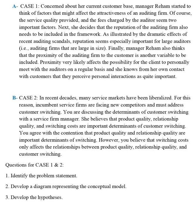 A- CASE 1: Concerned about her current customer